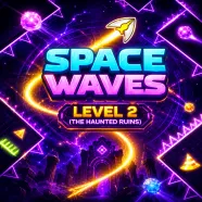 Spacewaves Level 2 (The Haunted Ruins)